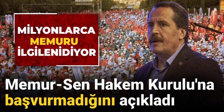son-dakika-memur-sen-hakem-kuruluna-basvurmadigini-acikladi-wjGyYg9M.jpg